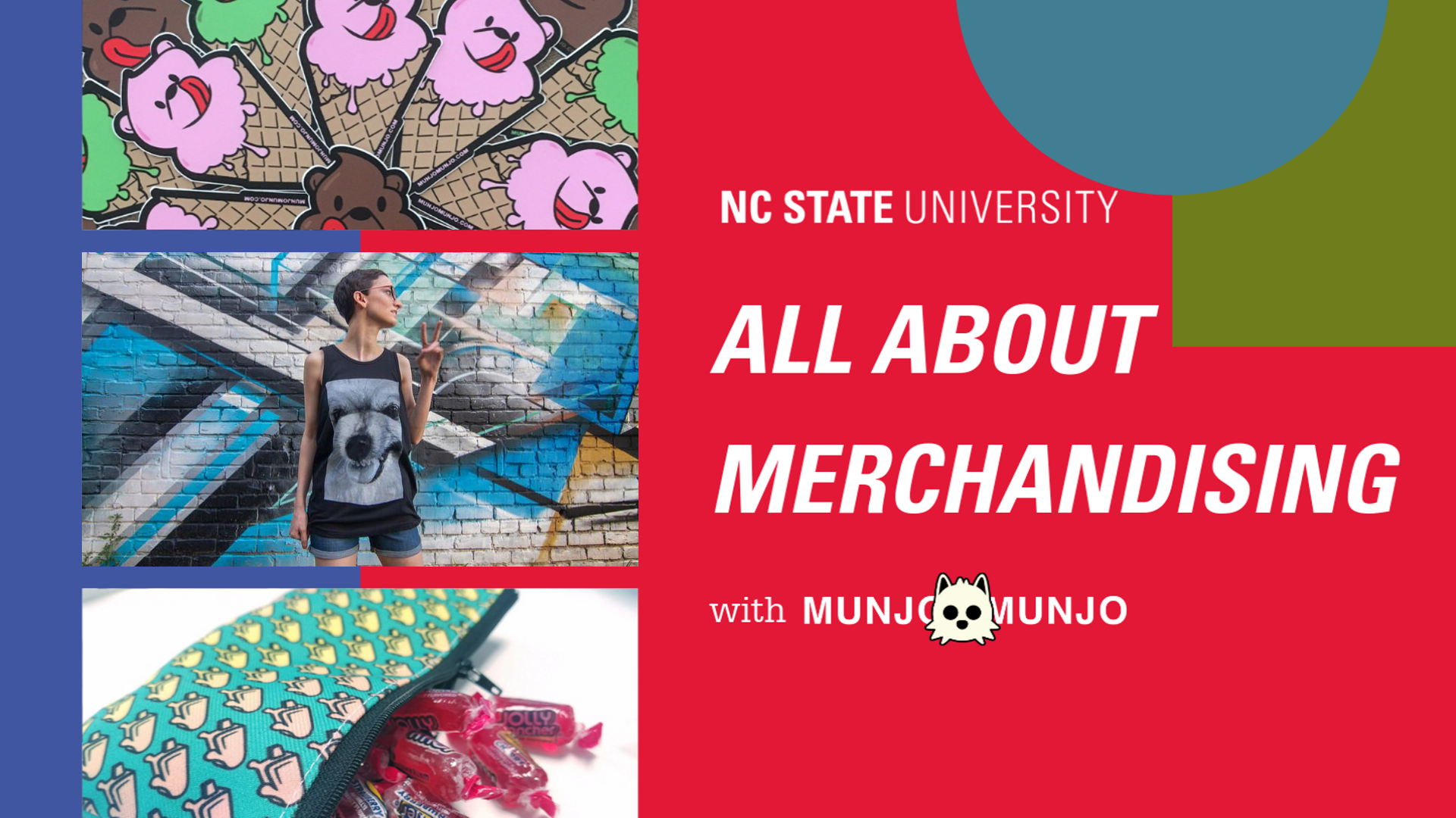 NC State University - All About Merchandising with Munjo Munjo
