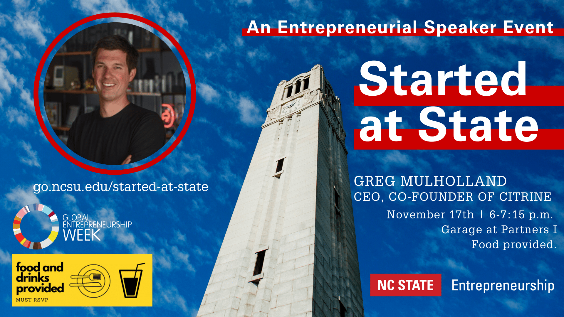 Started at state entrepreneur speaker event with greg mulholland the founder and ceo of citrine