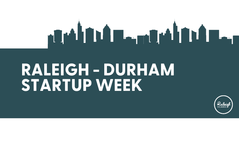 Raleigh Durham Startup Week